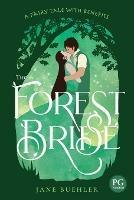 The Forest Bride PG: A Fairy Tale with Benefits - Jane Buehler - cover