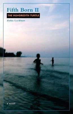 Fifth Born II: The Hundredth Turtle - Zelda Lockhart - cover