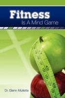 Fitness Is A Mind Game - Glenn, Mollette - cover