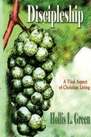 Discipleship - Hollis Lynn Green - cover