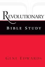 Revolutionary Bible Study
