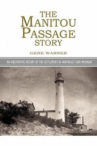 The Manitou Passage Story - Gene L Warner - cover