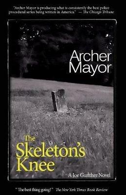 The Skeleton's Knee - Archer Mayor - cover