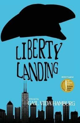 Liberty Landing - Gail Vida Hamburg - cover