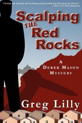 Scalping the Red Rocks - Greg Lilly - cover
