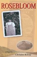 Rosebloom - Christine Keleny - cover