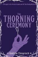 The Thorning Ceremony - Andrew Einspruch - cover