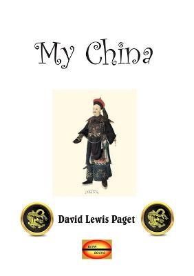 My China - David Lewis Paget - cover
