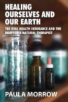 Healing Ourselves and Our Earth