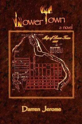 LowerTOWN - Darren Jerome - cover