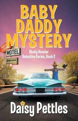 Baby Daddy Mystery - Daisy Pettles - cover