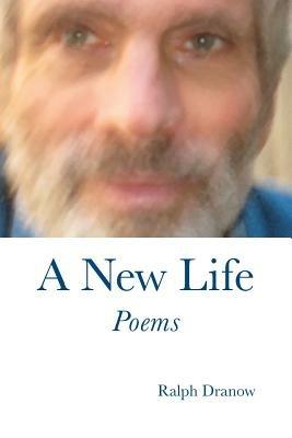 A New Life - Ralph Dranow - cover