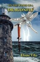 On the Wings of a Dragonfly