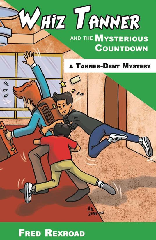 Whiz Tanner and the Mysterious Countdown - Fred Rexroad - ebook