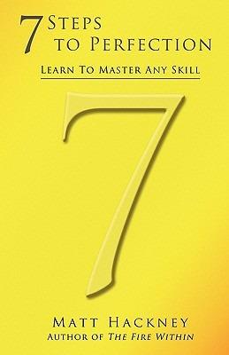 7 Steps to Perfection - Matt Hackney - cover
