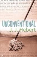 Unconventional - J. J. Hebert - cover