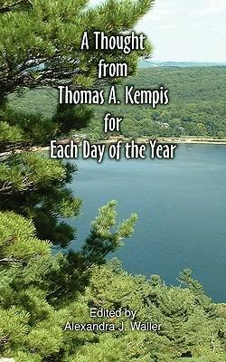 A Thought From Thomas A Kempis for Each Day of the Year - Thomas A Kempis - cover