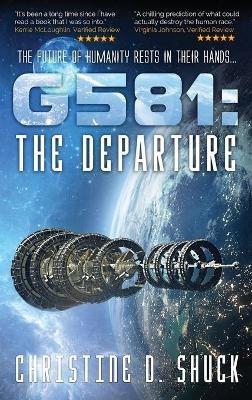 G581: The Departure - Christine D Shuck - cover