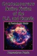 Contemporary Native Fiction of the US and Canada: A Postcolonial Study