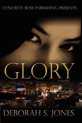 Glory - Deborah S Jones - cover