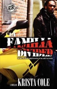 La Familia Divided (The Cartel Publications Presents) - Krista Cole - cover