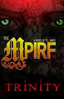 The MPire: Trinity - TL James - cover