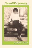 Incredible Journey - Josephine S Qualls - cover