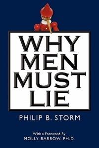 Why Men Must Lie to Women - Philip B Storm - cover