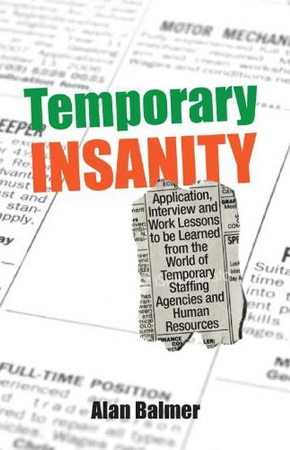 Temporary Insanity