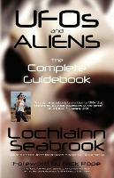 UFOs and Aliens: The Complete Guidebook
