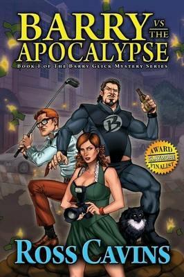 Barry vs The Apocalypse - Ross Cavins - cover