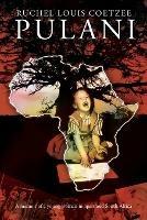 Pulani: A Memoir of a Young Woman in Apartheid South Africa - Ruchel Louis Coetzee - cover