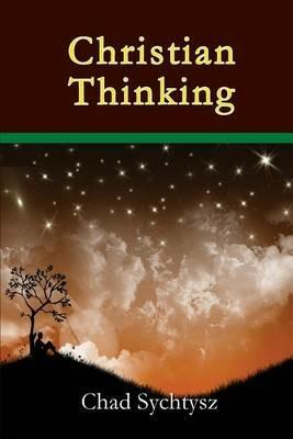 Christian Thinking - Chad Sychtysz - cover
