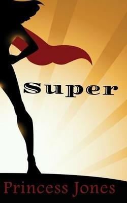 Super - Princess Jones - cover