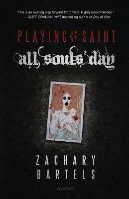 Playing Saint All Souls' Day - Zachary Bartels - cover