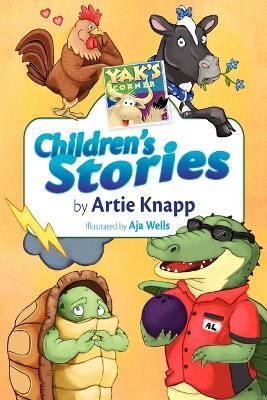 Yak's Corner: Children's Stories by Artie Knapp - Artie Knapp - cover
