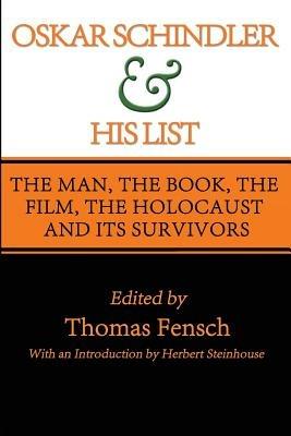 Oskar Schindler and His List - Thomas Fensch - cover