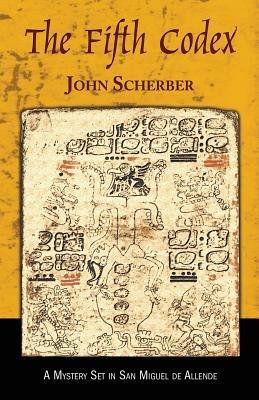 The Fifth Codex - John E Scherber - cover