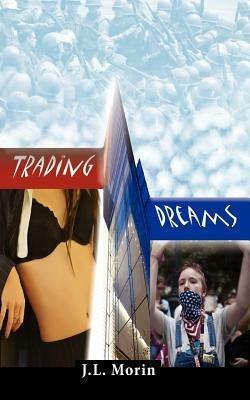 Trading Dreams - J.L. Morin - cover