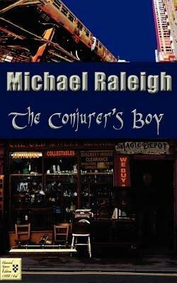 The Conjurer's Boy - Michael Raleigh - cover