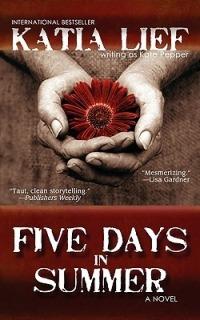Five Days in Summer - Katia Lief - cover