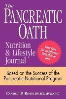 The Pancreatic Oath Nutrition and Lifestyle Journal - Candice P Rosen - cover
