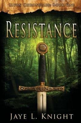 Resistance - Jaye L Knight - cover