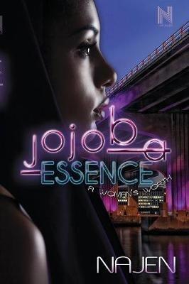Jojoba Essence: A Woman's Worth - Najen - cover