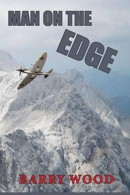 Man on the Edge - Barry Wood - cover