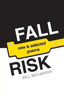 Fall Risk: poems - Bill McCarthy - cover