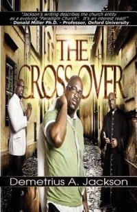 The Crossover - Demetrius A. Jackson - cover