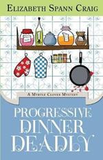 Progressive Dinner Deadly