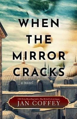 When the Mirror Cracks - Jan Coffey,May McGoldrick - cover