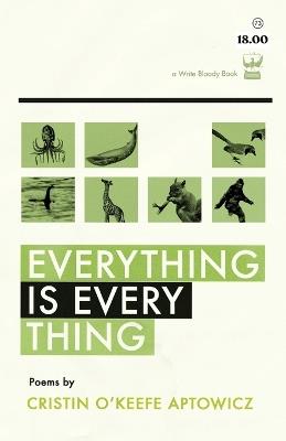 Everything Is Everything - Cristin O'Keefe Aptowicz - cover